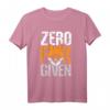 Zero Fox Given T-Shirt für Männer, Frauen & Kinder – Lustiges Statement-Shirt mit klassischem Schnitt und doppeltem Saum