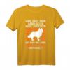 Harzer Fuchs streicheln T-Shirt - Lustiges Motiv für Hundeliebhaber, Hirten & Tierfreunde