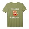 You Make Me Foxdevilswild Denglisch Fuchs T-Shirt – Lustiges Geschenk für Fuchsliebhaber, Kaffeejunkies & Morgenmuffel