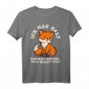 Fuchs Rotfuchs Reineke Fuchsliebhaber T-Shirt - Lustiges Tiermotiv für Natur- und Tierfreunde