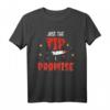 Herren Just The Tip I Promise Lustiges Messer Halloween T-Shirt – Humorvolles Gruselkostüm für Partys & Geschenke