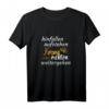 HapKoala Frauen T-Shirt mit inspirierendem Spruch – Für Powerfrauen, die niemals aufgeben