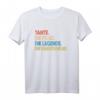 Lustiges Tante T-Shirt mit Spruch - Die Legende Der schlechte Einfluss für Familienmitglieder, lustiges Geschenk für Tante