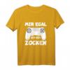 Mir Egal Ich Geh Zocken Controller Zocker Gamer Geschenkidee T-Shirt – Lustiges Gaming T-Shirt für Pro Gamer & Zocker, ideal als Geschenk zu Weihnachten oder Geburtstag