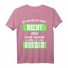 Ich weiß du hast Recht aber meine Meinung gefällt mir besser! Lustiges Comedy Statement T-Shirt für Männer, Frauen & Kinder – Perfekt als Geschenk