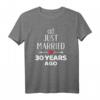 Just married 30. Hochzeitstag T-Shirt – Klassisches Jubiläums-Shirt für Ehepaare zum Feiern und Erinnern