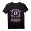 15. Hochzeitstag Kristallhochzeit T-Shirt für Ehefrauen – Romantisches Jubiläumsgeschenk für 15 Jahre Liebe & Familienfeier