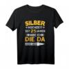 25. Hochzeitstag T-Shirt für Ehemann seit 25 Jahren - Silberhochzeit Geschenk für Partner und Familie