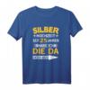 25. Hochzeitstag T-Shirt für Ehemann seit 25 Jahren - Silberhochzeit Geschenk für Partner und Familie