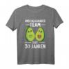 30 Jahre verheiratet Avocado Avocados T-Shirt – Humorvolles Jubiläums-Outfit zum 30. Hochzeitstag, perfektes Geschenkidee
