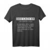 Funny Geocacher Definition T-Shirt – Perfektes Geschenk für Schatzsucher und Outdoor-Abenteurer