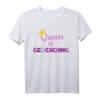 Geo Caching Geschenk für Geocacherinnen - Geocacher Queen T-Shirt für Frauen, perfekte Geschenkidee für Hobby-Entdeckerinnen