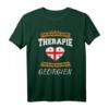 Ich Brauche Keine Therapie Ich Muss Nur Nach Georgien T-Shirt - Lustiges Geschenk für Georgien-Fans, Reisende & Menschen mit georgischen Wurzeln