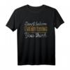 Glaub nicht alles was du denkst Lustiges Psychologie T-Shirt – Perfektes Geschenk für Psychologen, Wissenschaftler & Studenten