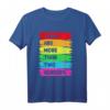 Regenbogenfarben T-Shirt für mehr als zwei Geschlechter - Unterstützung, Vielfalt & LGBTQ Geschenkidee
