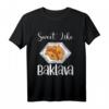 Lustiges Baklava T-Shirt für Süßigkeitenliebhaber aus Türkei und Griechenland – Vegan & Humorvolles Design