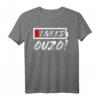 I Need Ouzo - Lustiges Griechenland Geschenk T-Shirt für Urlaub, Sonne, Schnaps & Spaß