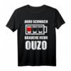 Ouzo Griechenland Schnaps Geschenk T-Shirt – Humorvolles griechisches Motiv als ideales Souvenir oder Geschenk