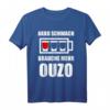 Ouzo Griechenland Schnaps Geschenk T-Shirt – Humorvolles griechisches Motiv als ideales Souvenir oder Geschenk