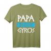 Gyros Papa T-Shirt - Griechisches Geschenk für Griechenland-Fans, Urlaub, Humor & griechische Kultur