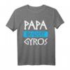 Gyros Papa T-Shirt - Griechisches Geschenk für Griechenland-Fans, Urlaub, Humor & griechische Kultur