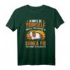 Always be yourself Unless you can be a Guinea Pig T-Shirt – Lustiges Tiermotiv für Meerschweinchenliebhaber & Züchter