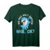 Haie Meeresbiologe T-Shirt - Klassisch geschnitten mit witzigem Spruch für Meerestierliebhaber