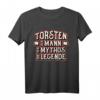 Herren Vorname Torsten Spruch Lustig Mann Mythos Legende T-Shirt – Personalisiertes Geschenk für Geburtstag, Weihnachten, Vatertag & mehr