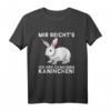 Mir reichts ich geh zu meinen Kaninchen - Lustiges Hasen Spruch T-Shirt für Tierliebhaber und Kaninchenbesitzer