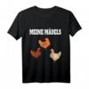 Zwerghühner Hühner Landwirt Huhn: Meine Mädels T-Shirt – Lustiges Landwirt & Hühnerliebhaber Geschenk