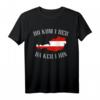 Do kum i her da ker i hin T-Shirt mit Dialekt - Lustiges Österreich Heimat Shirt für Zeltfeste & Partys