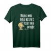 Meister Röhrich - Dass mir das heute fertig wird! Lustiges Werner T-Shirt für Fans & Humorliebhaber