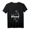 Hunde - Der mit dem Hund geht Herren Hoodie, Pullover & T-Shirt - Trendige, bequeme Hundemotiv Kleidung für Hundeliebhaber