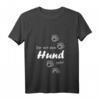 Hunde - Der mit dem Hund geht Herren Hoodie, Pullover & T-Shirt - Trendige, bequeme Hundemotiv Kleidung für Hundeliebhaber