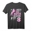 Hoch die Hufen 8 Jahre Pferde Reiten Mädchen T-Shirt – Perfektes Geburtstagsgeschenk für Reitmädchen, Schwester, Tochter & Nichte