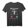 Tier Liebhaber, Landwirt & Bauern Spruch - Meine Kuh Ruft T-Shirt für Tierfreunde, Farmer & Landwirte, Perfekt als Geschenk