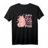 Schwein Schweinchen Ferkel Sau Hausschwein Bäuerin T-Shirt - Perfektes Geschenk für Landwirte, Schweinezüchter & Bäuerinnen