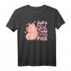 Schwein Schweinchen Ferkel Sau Hausschwein Bäuerin T-Shirt - Perfektes Geschenk für Landwirte, Schweinezüchter & Bäuerinnen