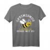 Lustiges Imker T-Shirt mit Biene - Optimismus Heißt Umgedreht Sumsi Mit Po, perfektes Geschenk für Imker und Tierliebhaber