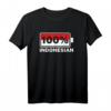 100% Indonesier Indonesien Liebhaber T-Shirt – Perfektes Geschenk für Fans von Bali, Jakarta, Borobudur & tropischen Stränden