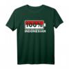 100% Indonesier Indonesien Liebhaber T-Shirt – Perfektes Geschenk für Fans von Bali, Jakarta, Borobudur & tropischen Stränden