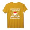 Ich Brauche Keine Therapie Ich Muss Nur Nach Indonesien T-Shirt - Perfektes Geschenk für Indonesien-Reisende und Fans