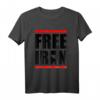 Free Iran | Freedom Love Iran Persian T-Shirt – Unterstütze die Freiheit Irans mit diesem politischen Statement-Shirt