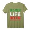 Frauen Leben Freiheit Iran T-Shirt - Patriotisches Design für Frauen, Feministen & Unterstützer der Frauenrechte