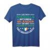 Leg Dich Nie Mit Einem Irländer An - Witziges Irland T-Shirt mit Dublin Sprüchen & Irland Designs für Urlauber und Fans