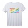 There Are More Than Two Genders LGBT Rainbow Flag Support T-Shirt – Unterstütze Vielfalt & Inklusion, Perfekt als Pride-Geschenk
