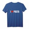 I love Pasta Ich liebe Nudeln T-Shirt – Lustiges Nudelgericht Motiv für Pasta-Fans & Italienliebhaber, ideales Geschenk für Weihnachten & Geburtstage
