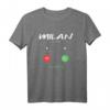 Milan Is Calling Mailand Italien T-Shirt – Lustiges Reiseoutfit für Städtetrip, Auswanderung & Weltreise