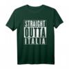 STRAIGHT OUTTA ITALIA - Italien T-Shirt für Stolze Italienfans, Flagge und Kultur