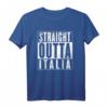 STRAIGHT OUTTA ITALIA - Italien T-Shirt für Stolze Italienfans, Flagge und Kultur